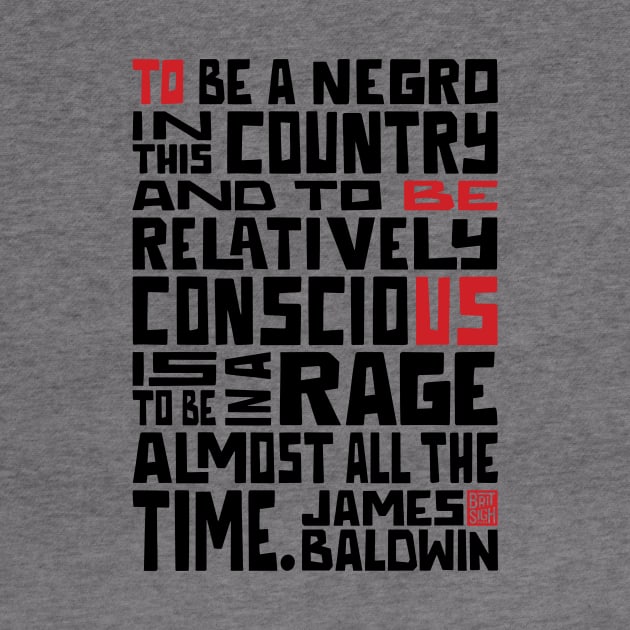 James Baldwin Quote - Black Lives Matter by Midnight Run Studio